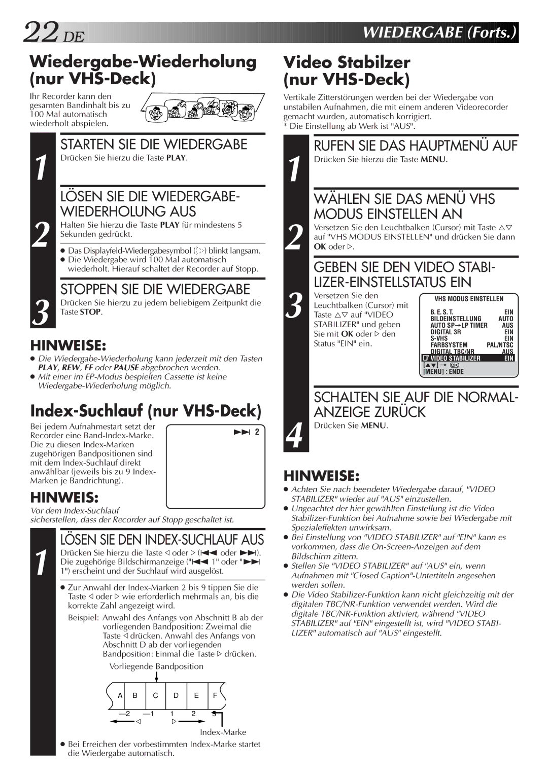 JVC HR-DVS2EU manual DE Wiedergabe Forts, Wiedergabe-Wiederholung nur VHS-Deck, Video Stabilzer Nur VHS-Deck 