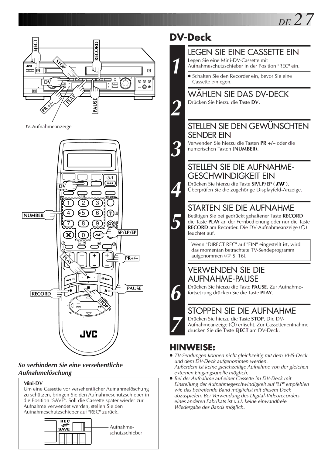 JVC HR-DVS2EU manual DV-Deck, Wählen SIE DAS DV-DECK, Stellen SIE DIE Aufnahme, Geschwindigkeit EIN, Verwenden SIE DIE 