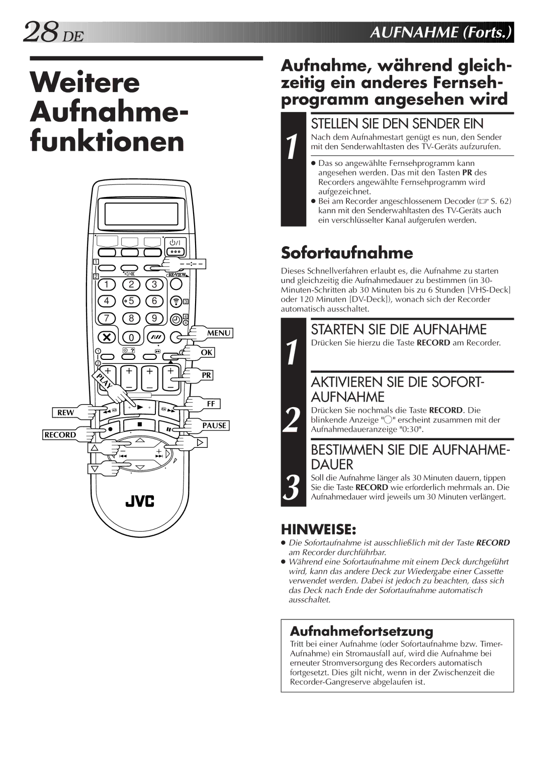 JVC HR-DVS2EU manual Weitere Aufnahme- funktionen, DE Aufnahme Forts, Sofortaufnahme 