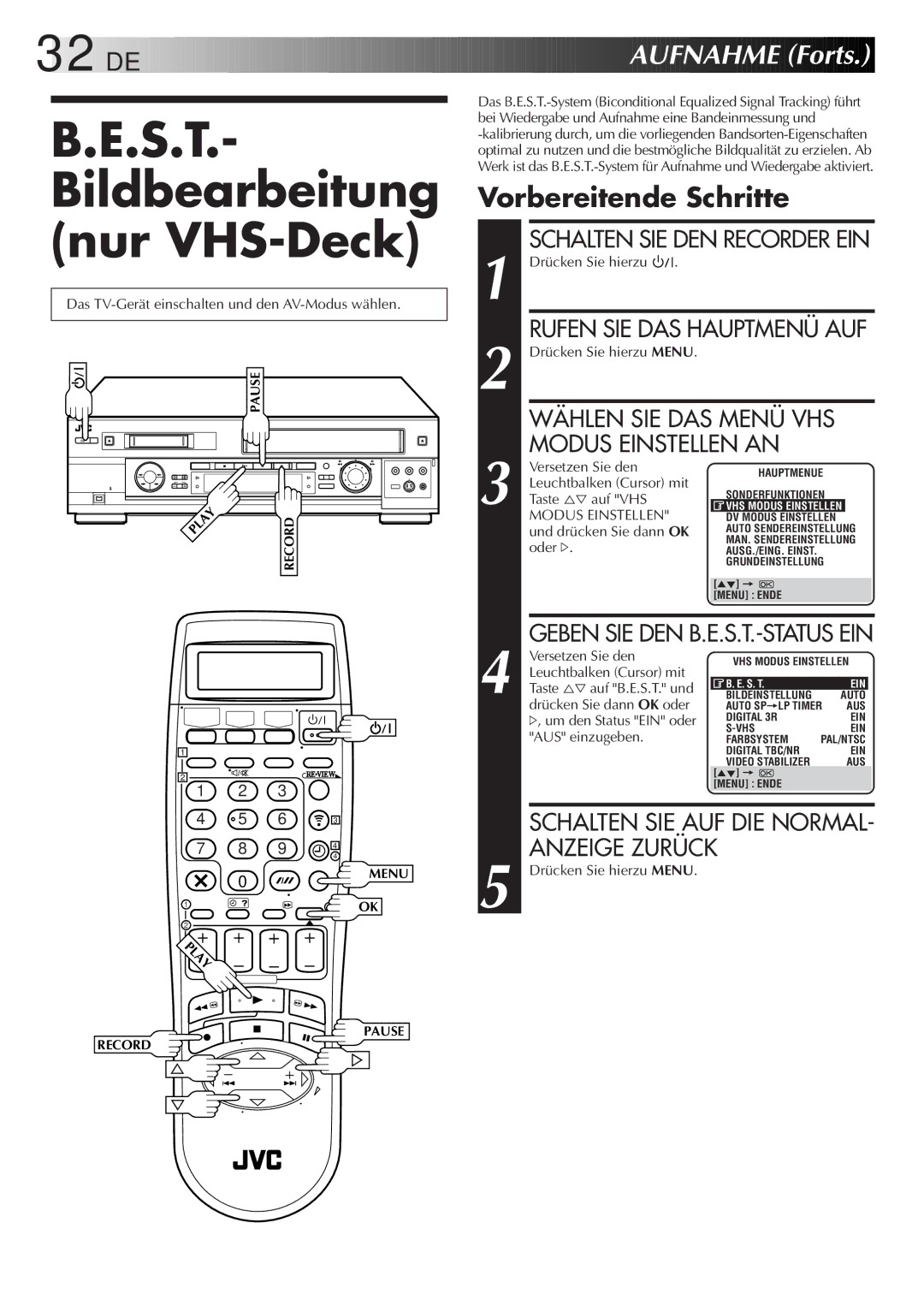 JVC HR-DVS2EU manual S.T, Bildbearbeitung, Nur VHS-Deck, Vorbereitende Schritte, Anzeige Zurück 