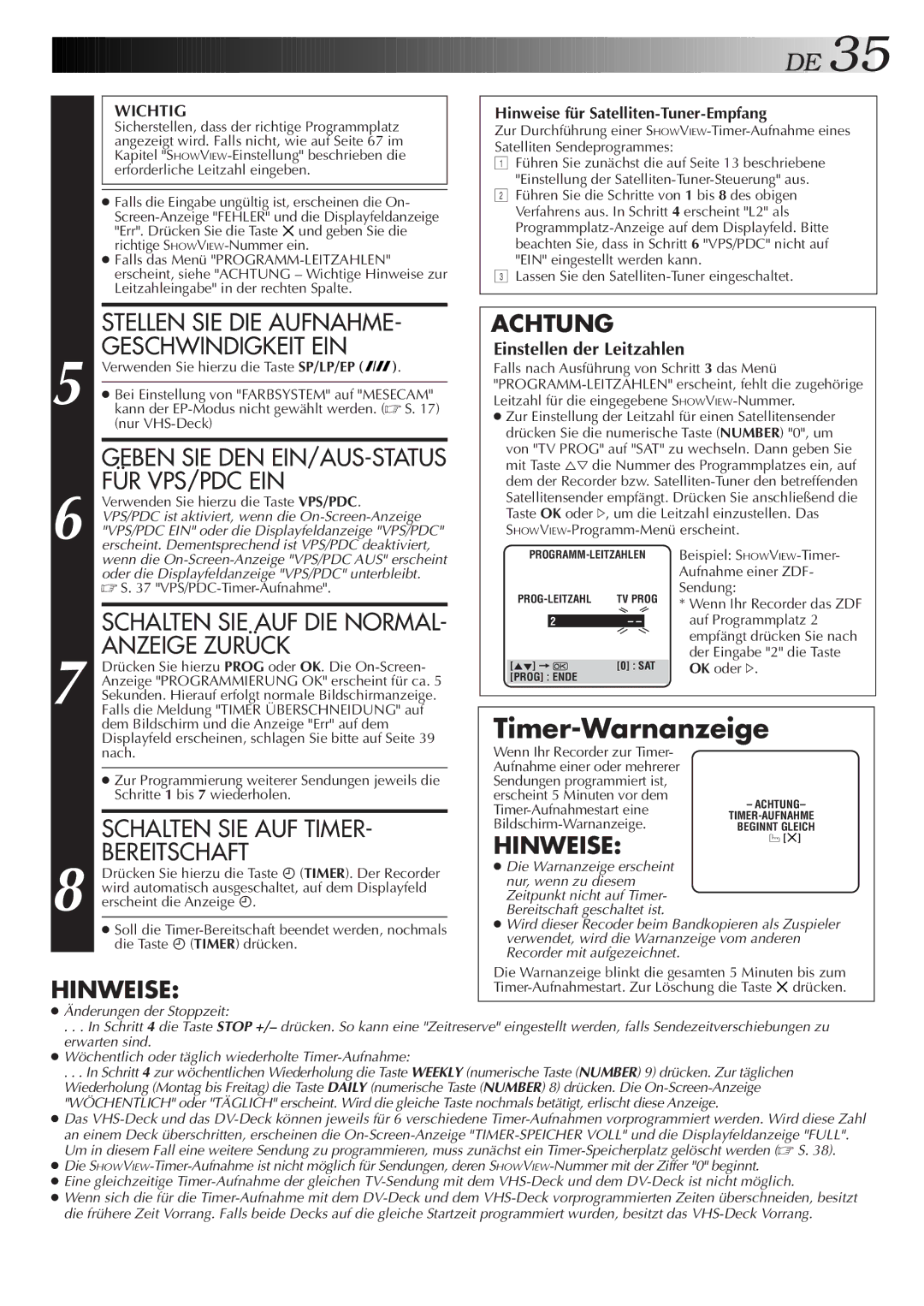 JVC HR-DVS2EU manual Timer-Warnanzeige, Für Vps/Pdc Ein, Schalten SIE AUF Timer, Bereitschaft, Geben SIE DEN EIN/AUS-STATUS 