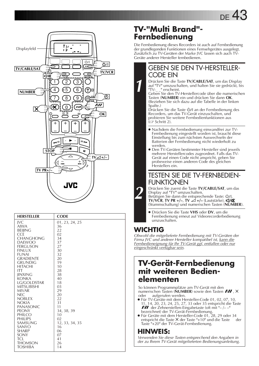 JVC HR-DVS2EU manual TV-Multi Brand Fernbedienung, TV-Gerät-Fernbedienung mit weiteren Bedien- elementen, Code EIN 