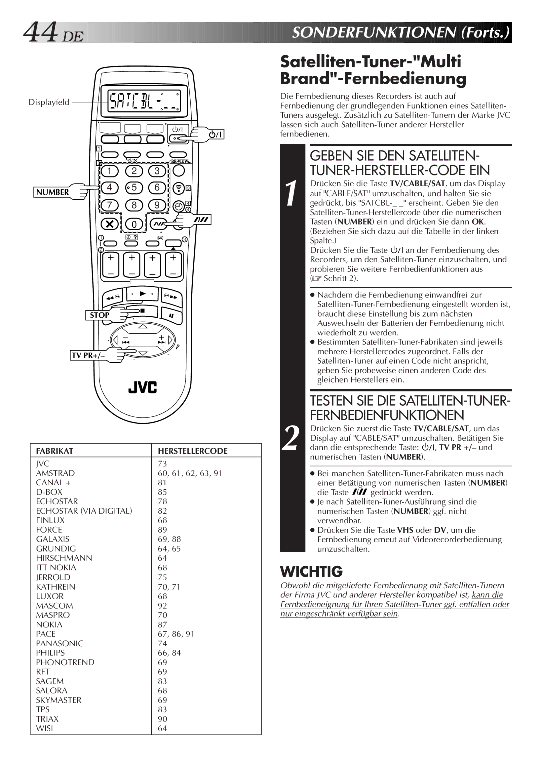 JVC HR-DVS2EU manual DE SO Nderfunktionen Forts, Satelliten-Tuner-Multi Brand-Fernbedienung, TV PR +/- und 