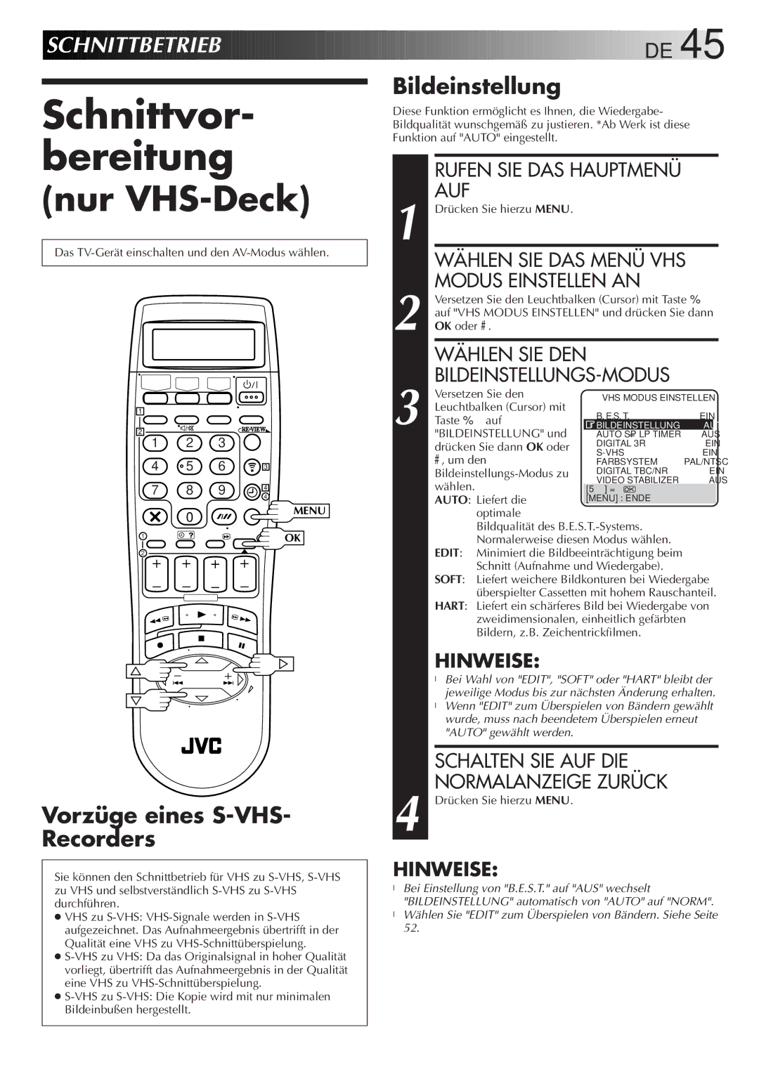 JVC HR-DVS2EU manual Schnittvor- bereitung, Schnittbetrieb, Bildeinstellung, Vorzüge eines S-VHS- Recorders 