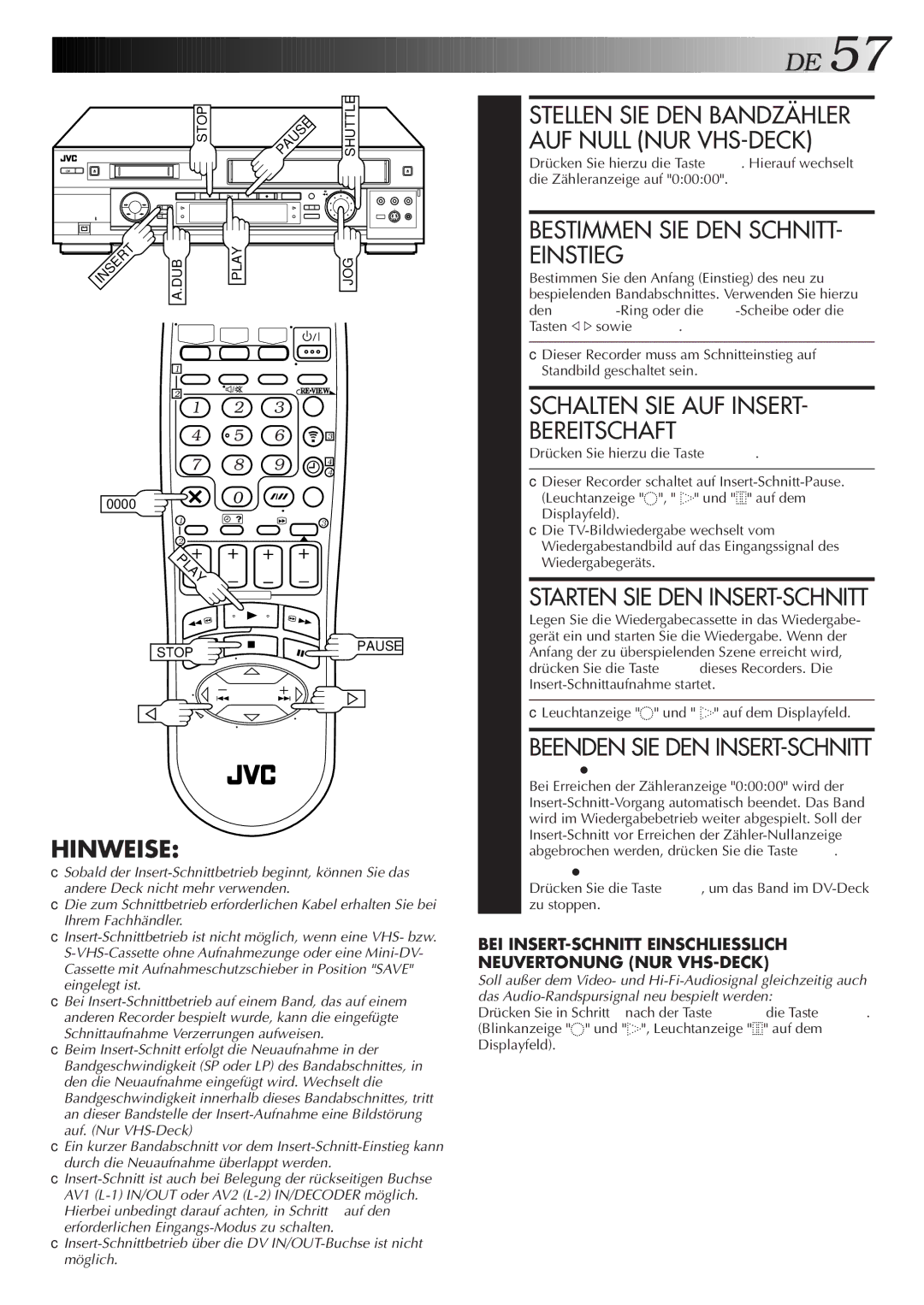 JVC HR-DVS2EU manual Stellen SIE DEN Bandzähler, AUF Null NUR VHS-DECK, Bestimmen SIE DEN Schnitt, Einstieg 