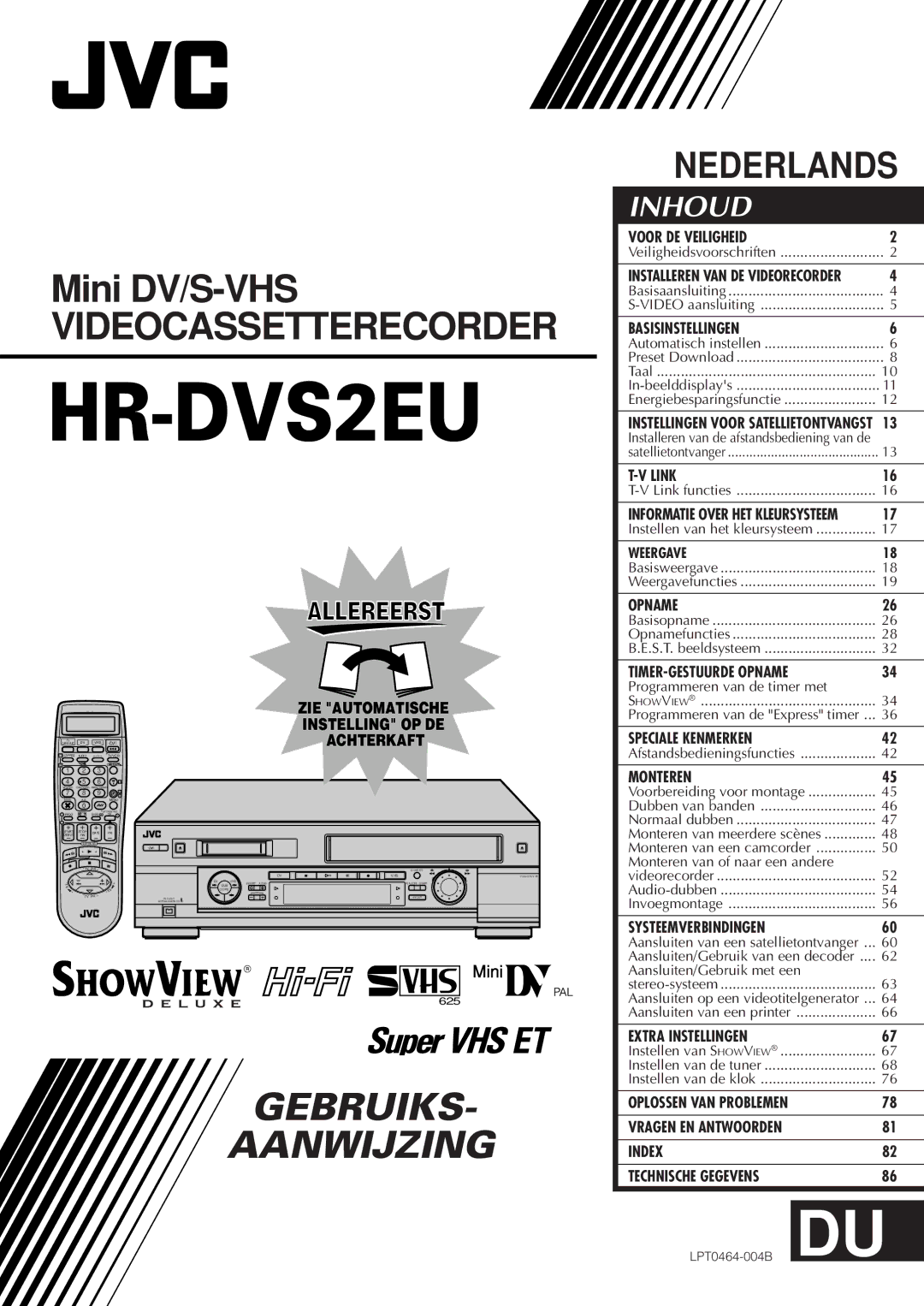 JVC HR-DVS2EU manual Voor DE Veiligheid, Basisinstellingen, Link, Weergave, TIMER-GESTUURDE Opname, Speciale Kenmerken 