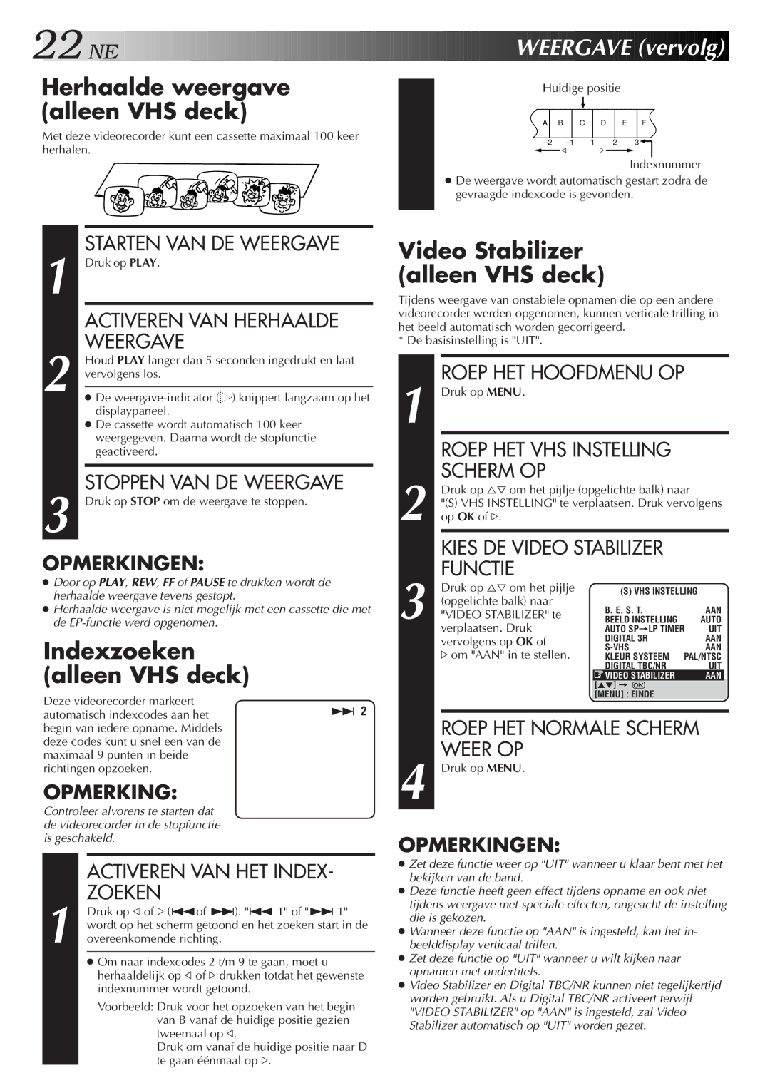 JVC HR-DVS2EU manual Herhaalde weergave alleen VHS deck, Indexzoeken alleen VHS deck, Video Stabilizer alleen VHS deck 