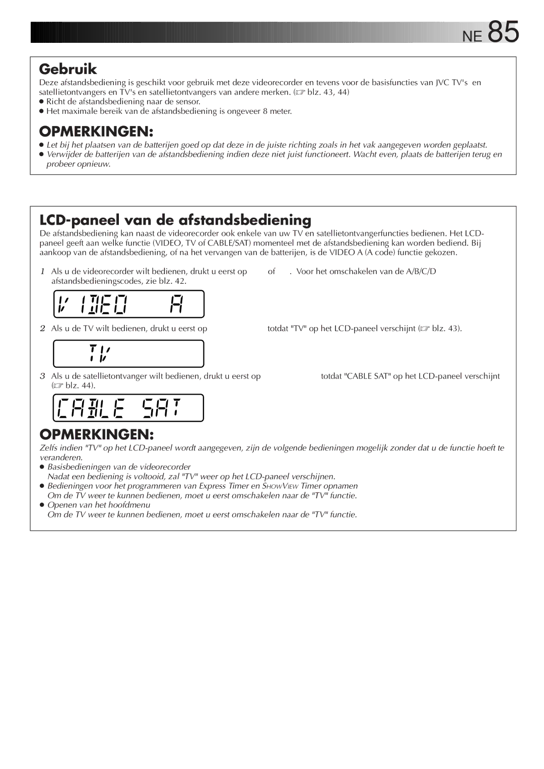 JVC HR-DVS2EU manual Gebruik 