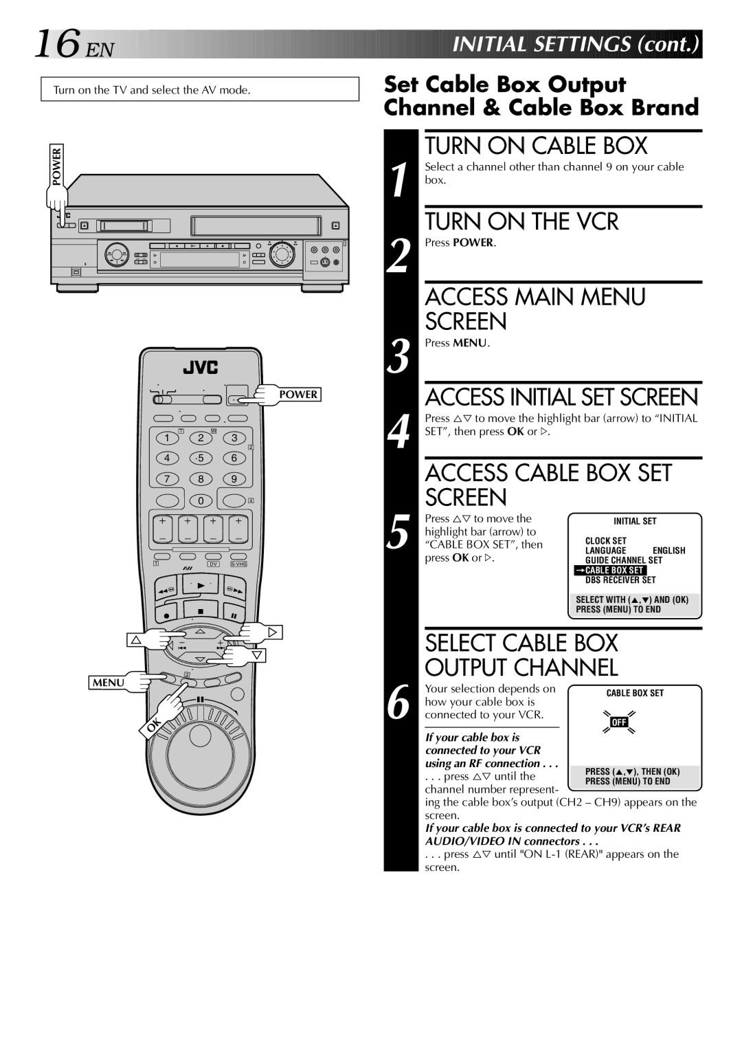 JVC HR-DVS2U manual Turn on Cable BOX, Access Cable BOX SET Screen, Select Cable BOX Output Channel 