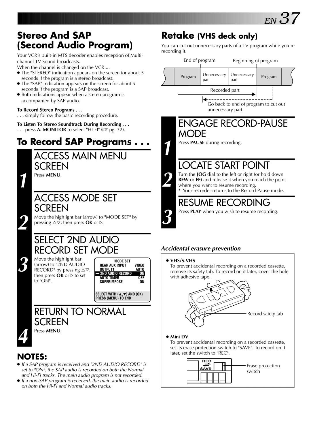 JVC HR-DVS2U manual Access Mode SET, Select 2ND Audio Record SET Mode, Engage RECORD-PAUSE Mode, Locate Start Point 