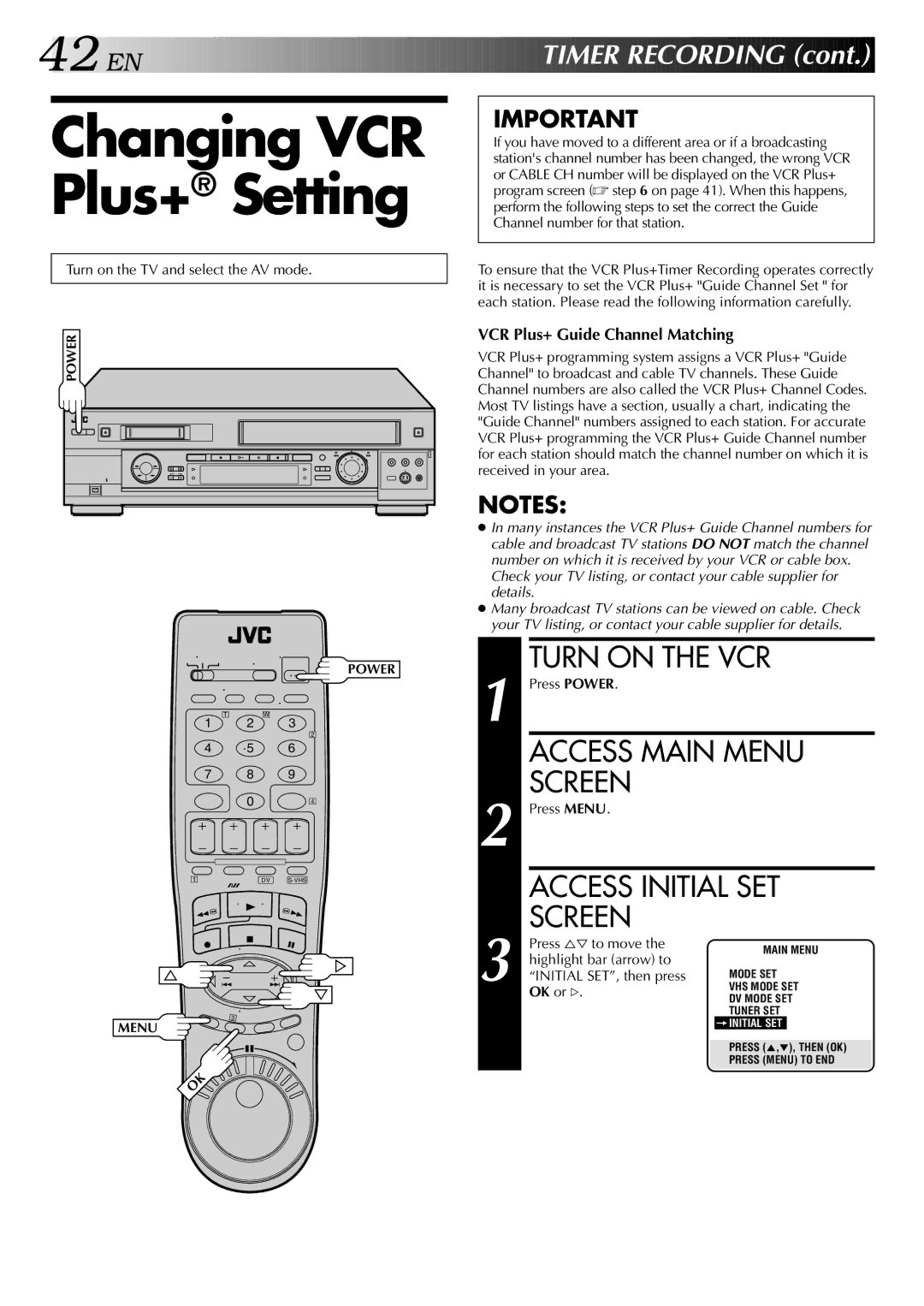 JVC HR-DVS2U manual Changing VCR Plus+ Setting, VCR Plus+ Guide Channel Matching, Initial SET, then press 