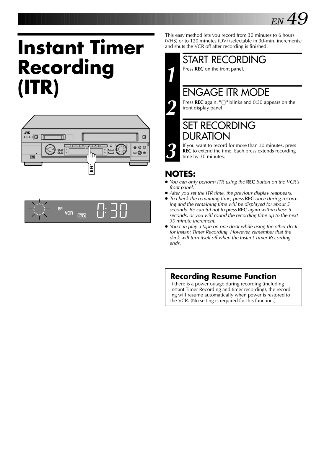 JVC HR-DVS2U manual Instant Timer, Engage ITR Mode, SET Recording, Duration, Recording Resume Function 