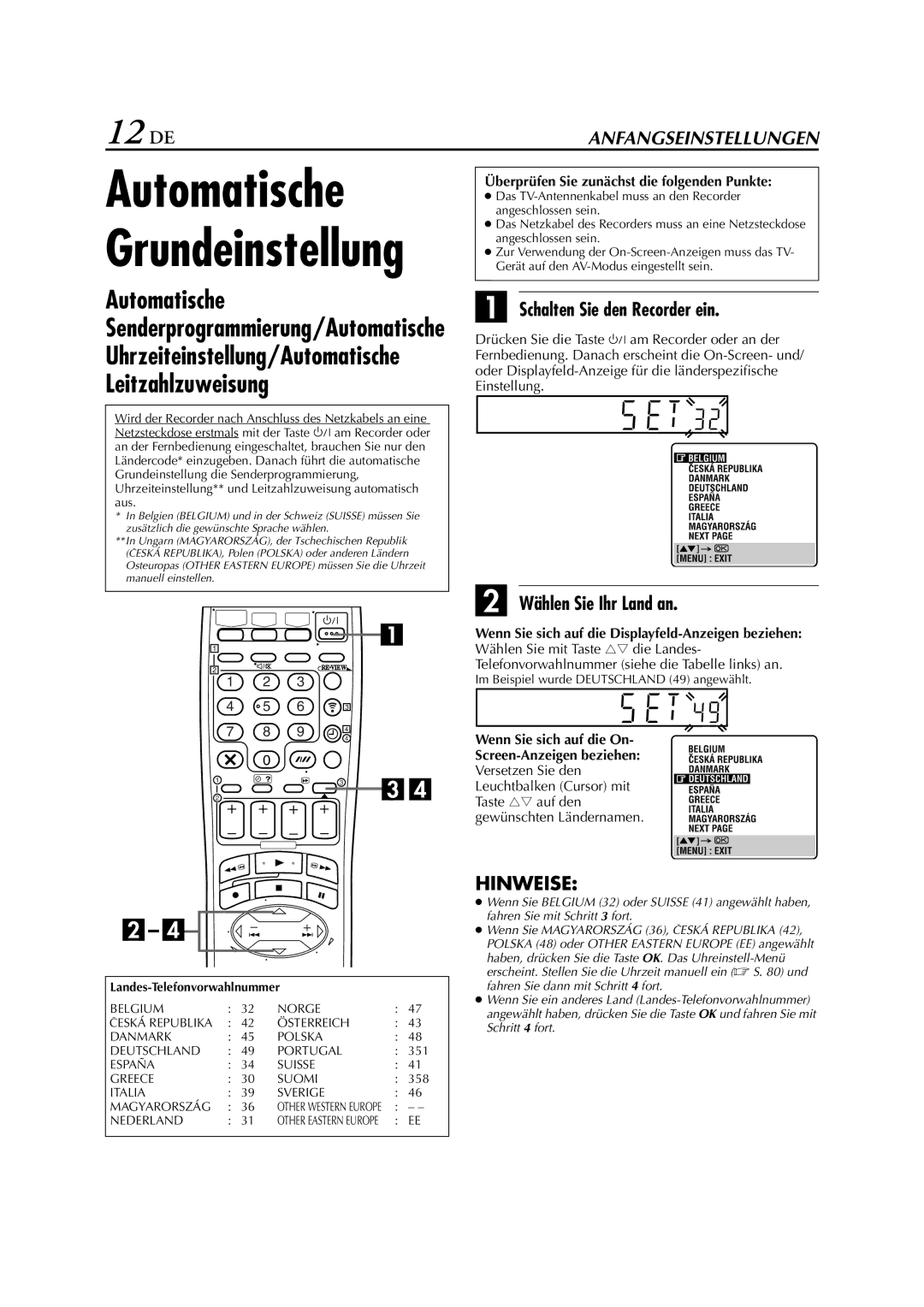 JVC HR-DVS3EU manual 12 DE, Automatische, Leitzahlzuweisung, Schalten Sie den Recorder ein, Wählen Sie Ihr Land an 