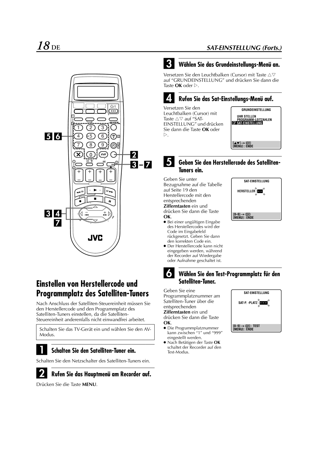 JVC HR-DVS3EU manual 18 DE, Schalten Sie den Satelliten-Tuner ein, Tuners ein 