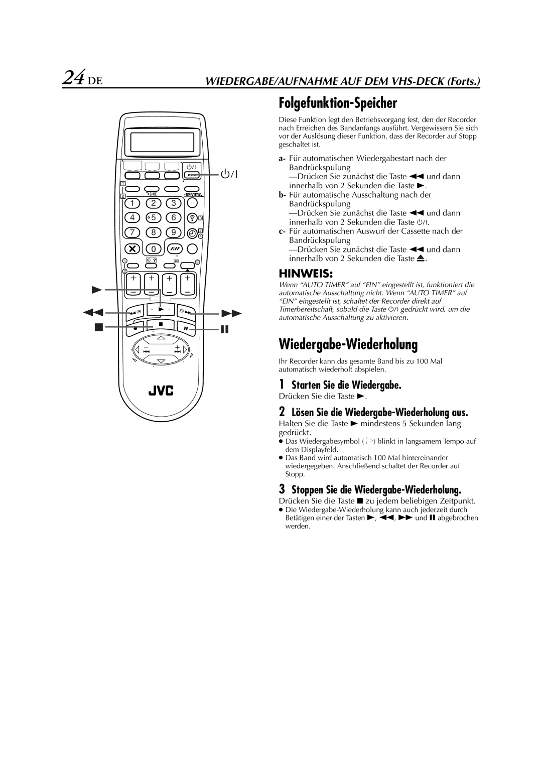 JVC HR-DVS3EU manual 24 DE, Folgefunktion-Speicher, Lösen Sie die Wiedergabe-Wiederholung aus 