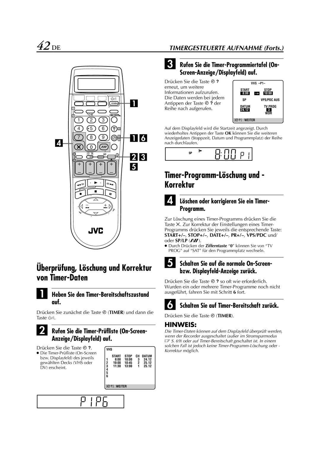 JVC HR-DVS3EU manual 42 DE, Überprüfung, Löschung und Korrektur von Timer-Daten 