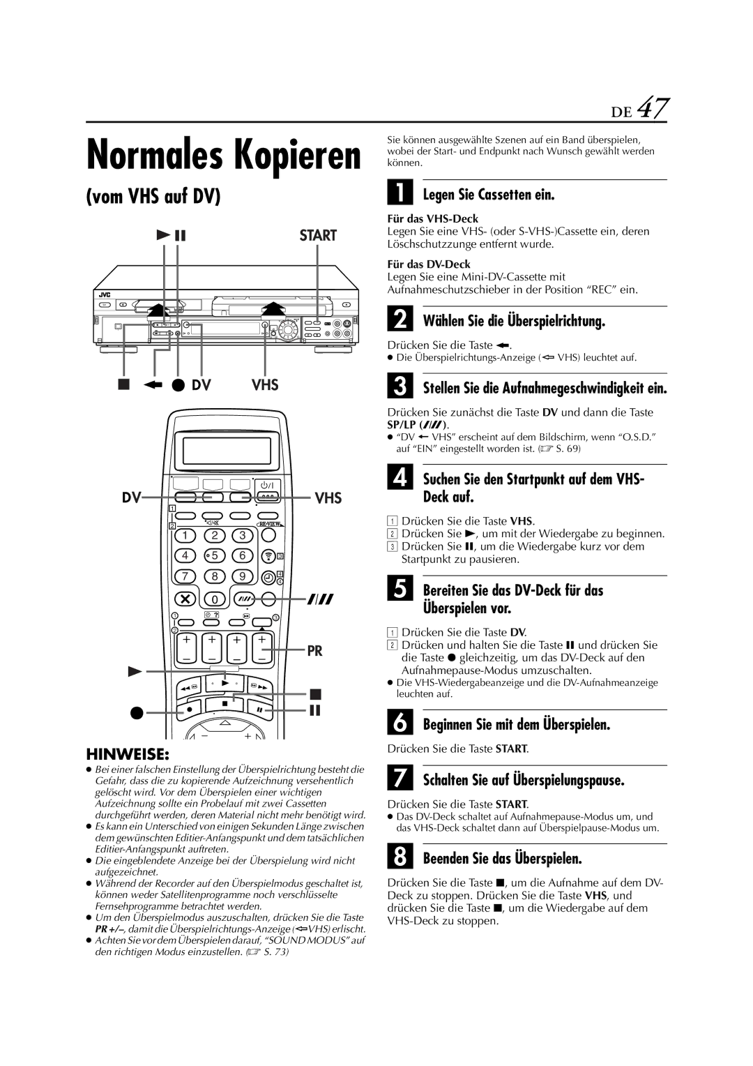 JVC HR-DVS3EU manual Vom VHS auf DV, Deck auf, Bereiten Sie das DV-Deck für das Überspielen vor 