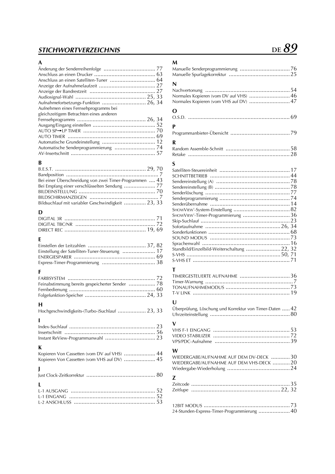 JVC HR-DVS3EU manual Änderung der Senderreihenfolge Anschluss an einen Drucker, Fernsehprogramms Ausgang/Eingang einstellen 