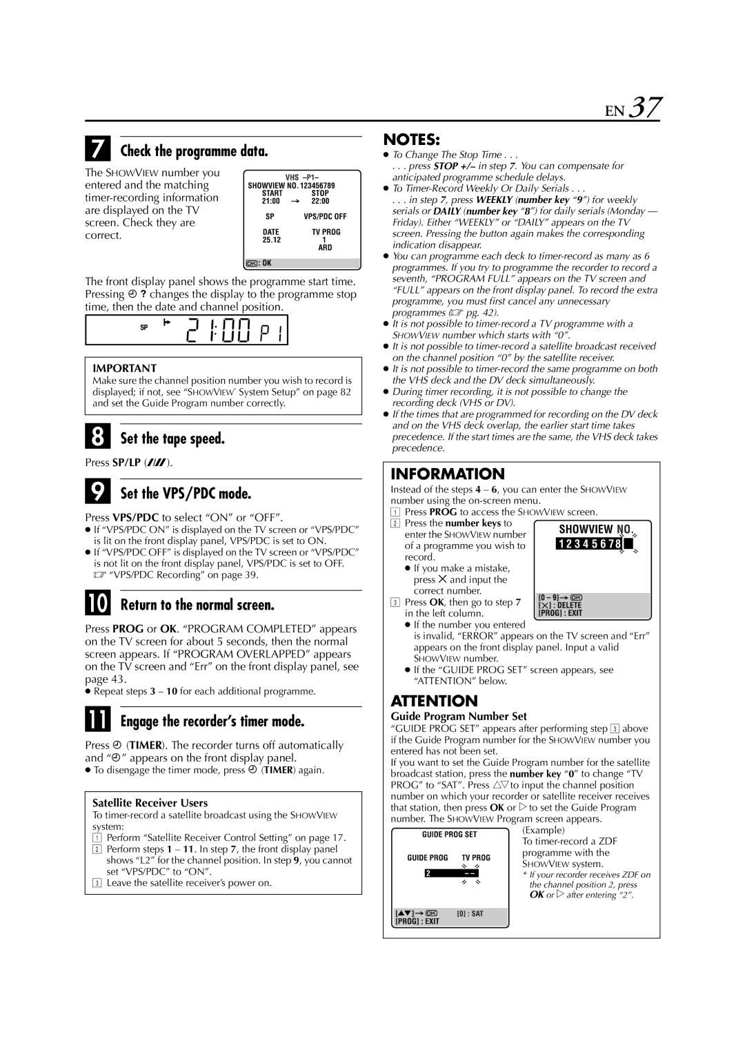 JVC HR-DVS3EU Check the programme data, Set the VPS/PDC mode, Engage the recorder’s timer mode, Satellite Receiver Users 