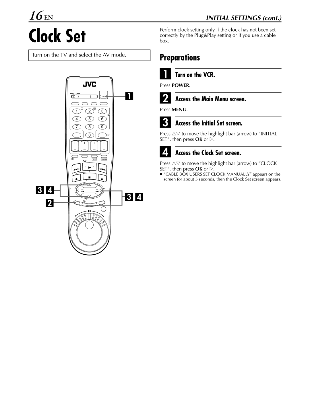 JVC hr-dvs3u manual 16 EN, Preparations, Access the Clock Set screen 