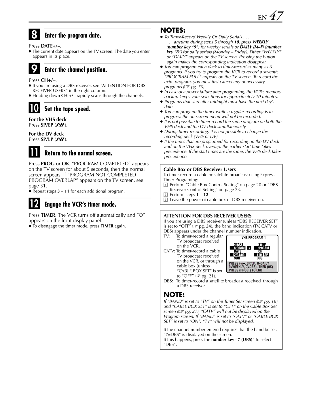 JVC hr-dvs3u manual Enter the program date, Enter the channel position, Press DATE+, Press CH+ 