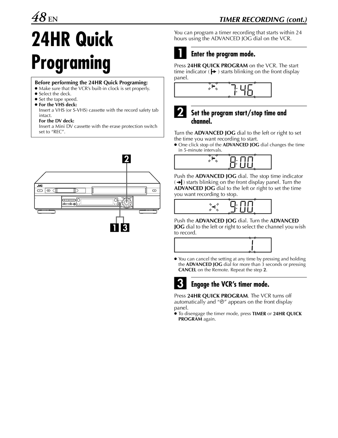 JVC hr-dvs3u manual 24HR Quick Programing, 48 EN, Enter the program mode, Set the program start/stop time and channel 