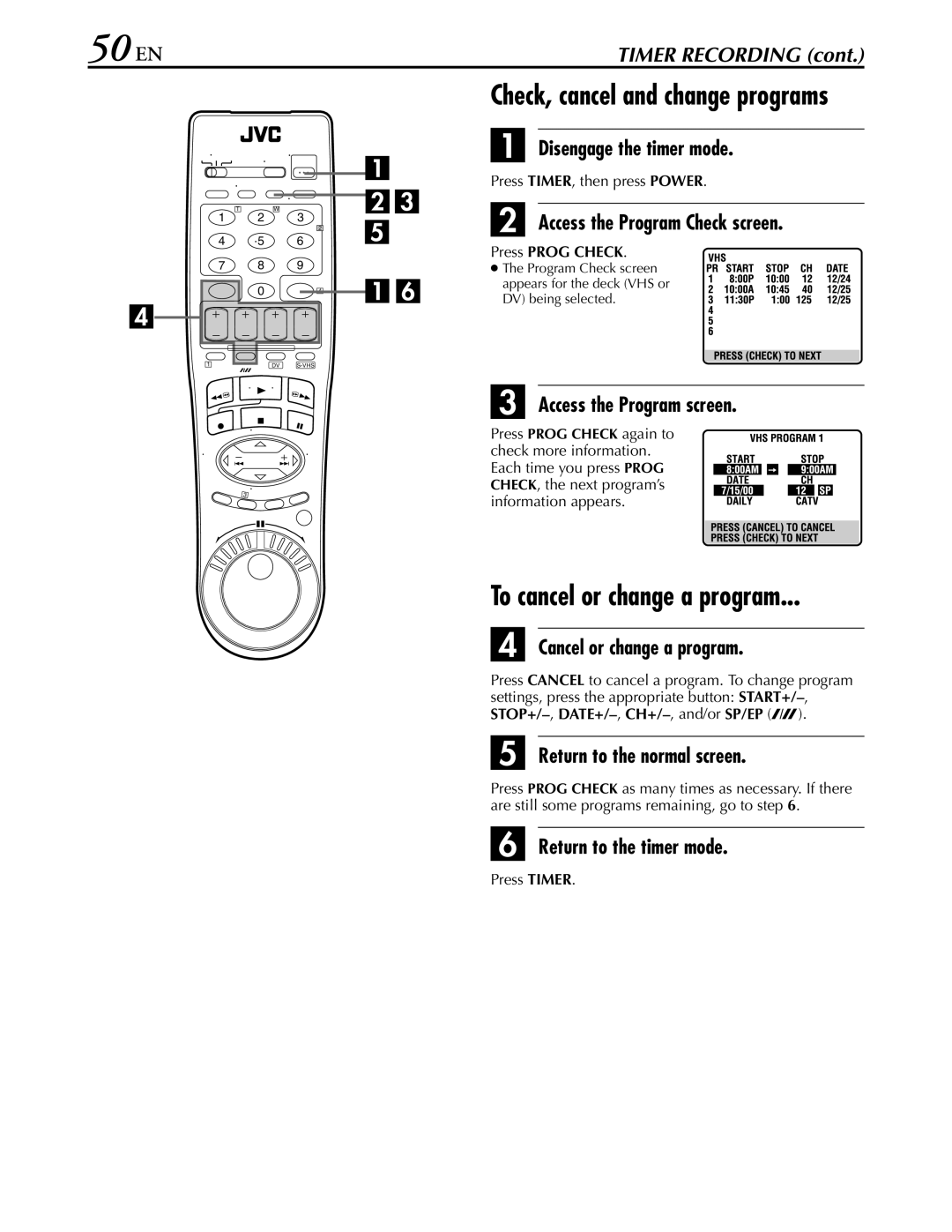 JVC hr-dvs3u manual 50 EN, To cancel or change a program 