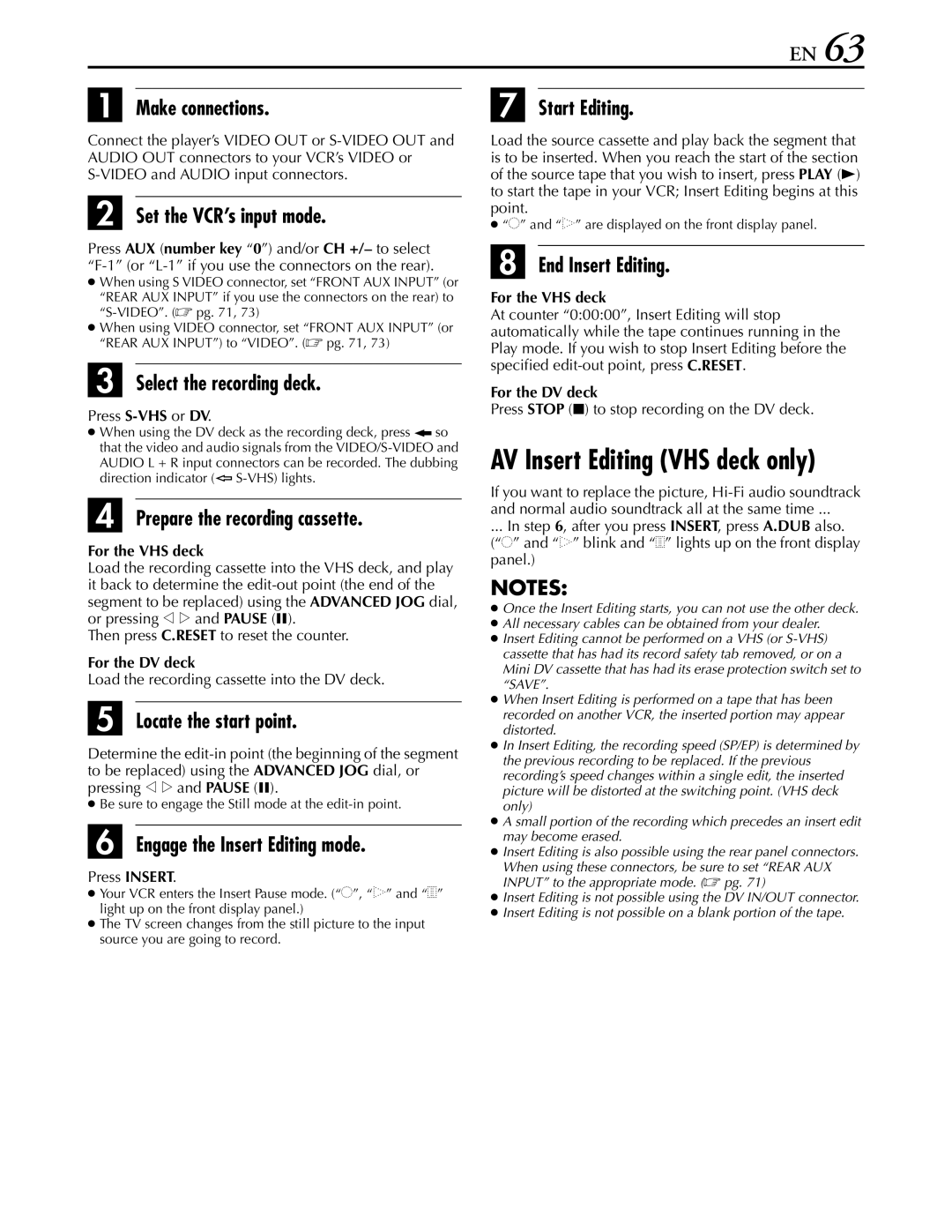 JVC hr-dvs3u manual AV Insert Editing VHS deck only, Prepare the recording cassette, Engage the Insert Editing mode 