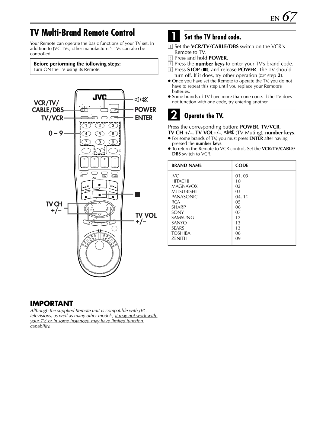 JVC hr-dvs3u manual Set the TV brand code, Operate the TV, Before performing the following steps 