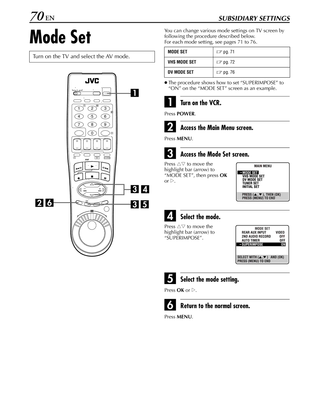 JVC hr-dvs3u manual 70 EN, Access the Mode Set screen, Select the mode setting 