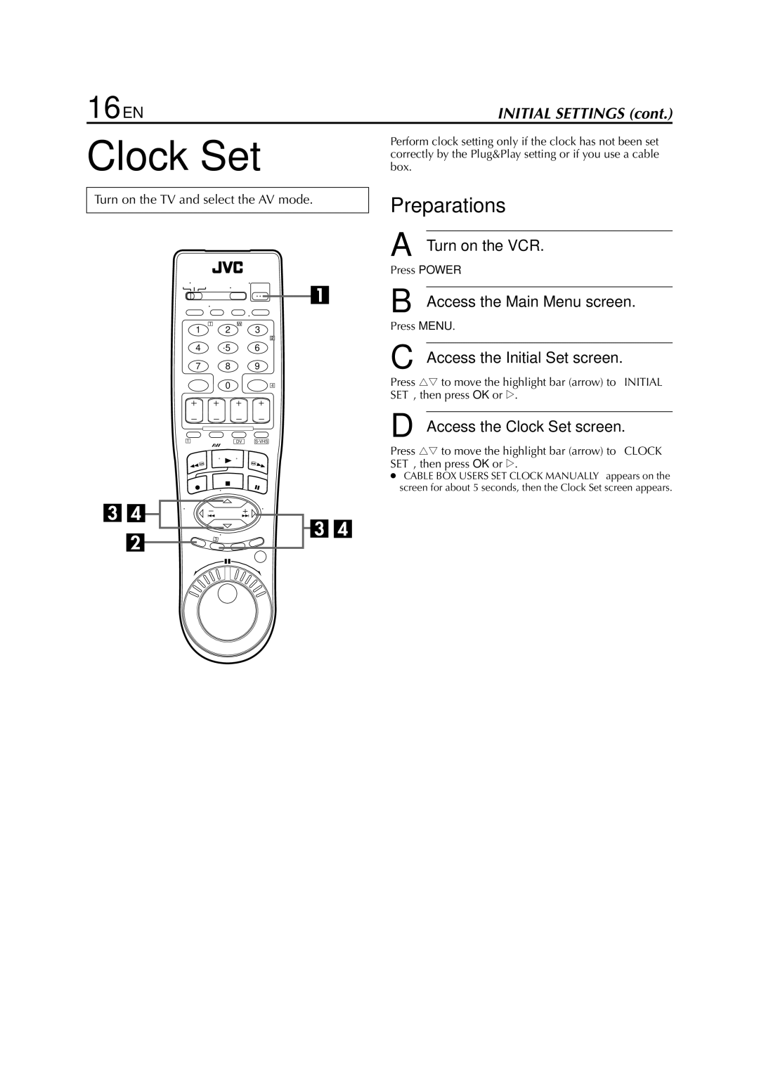 JVC hr-dvs3u manual 16 EN, Preparations, Access the Clock Set screen 