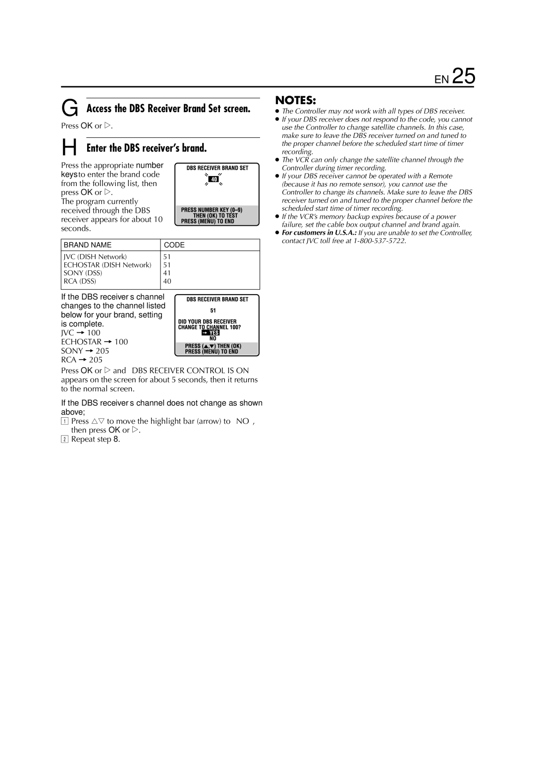 JVC hr-dvs3u manual Enter the DBS receiver’s brand, If the DBS receiver’s channel does not change as shown above 