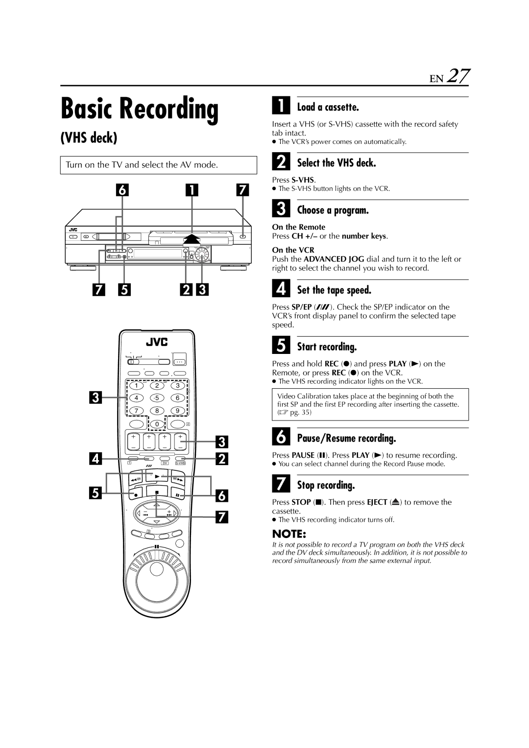 JVC hr-dvs3u manual Choose a program, Set the tape speed, Start recording, Pause/Resume recording, Stop recording 