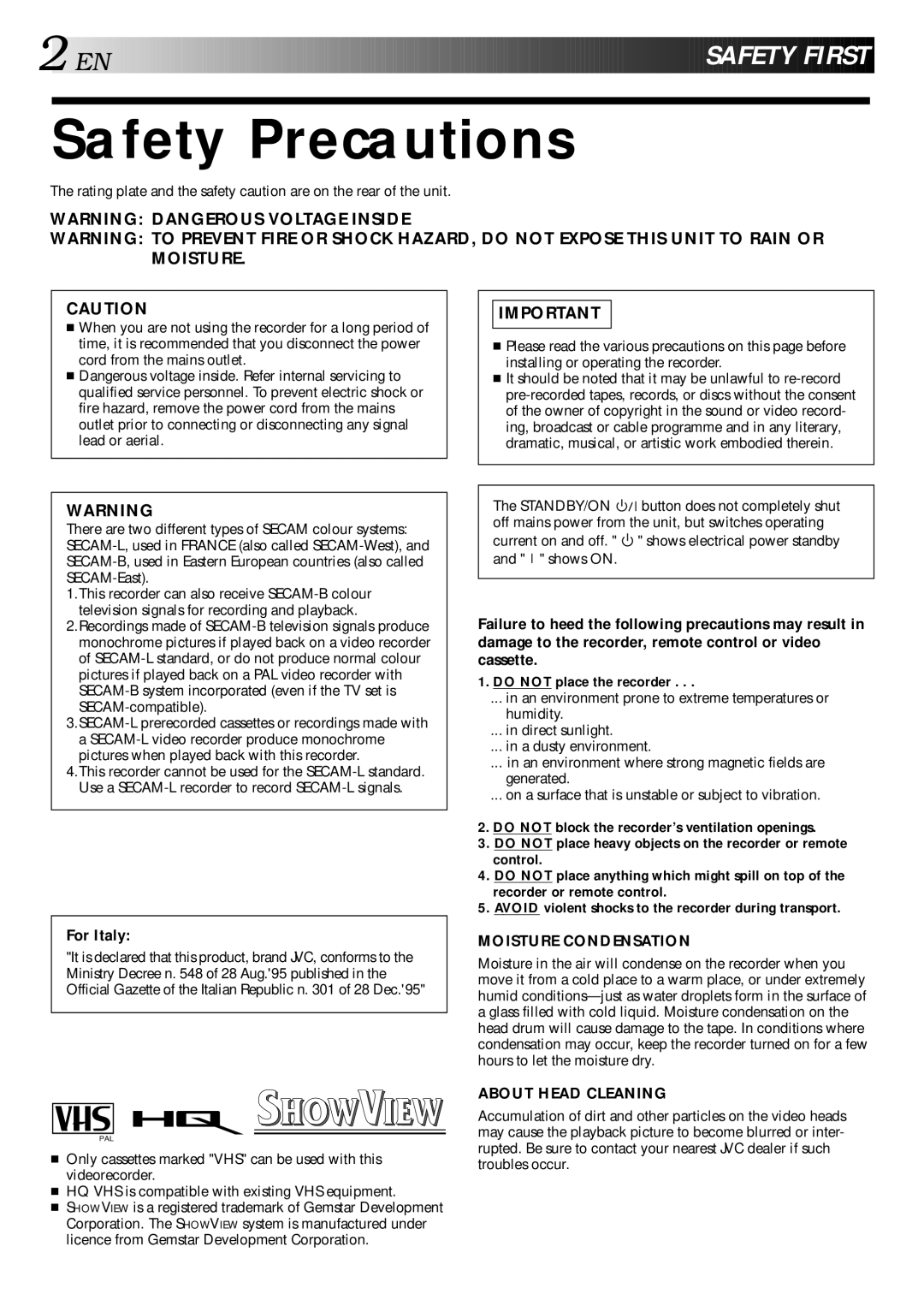 JVC HR-E249E specifications Safety Precautions, For Italy, Do not place the recorder 