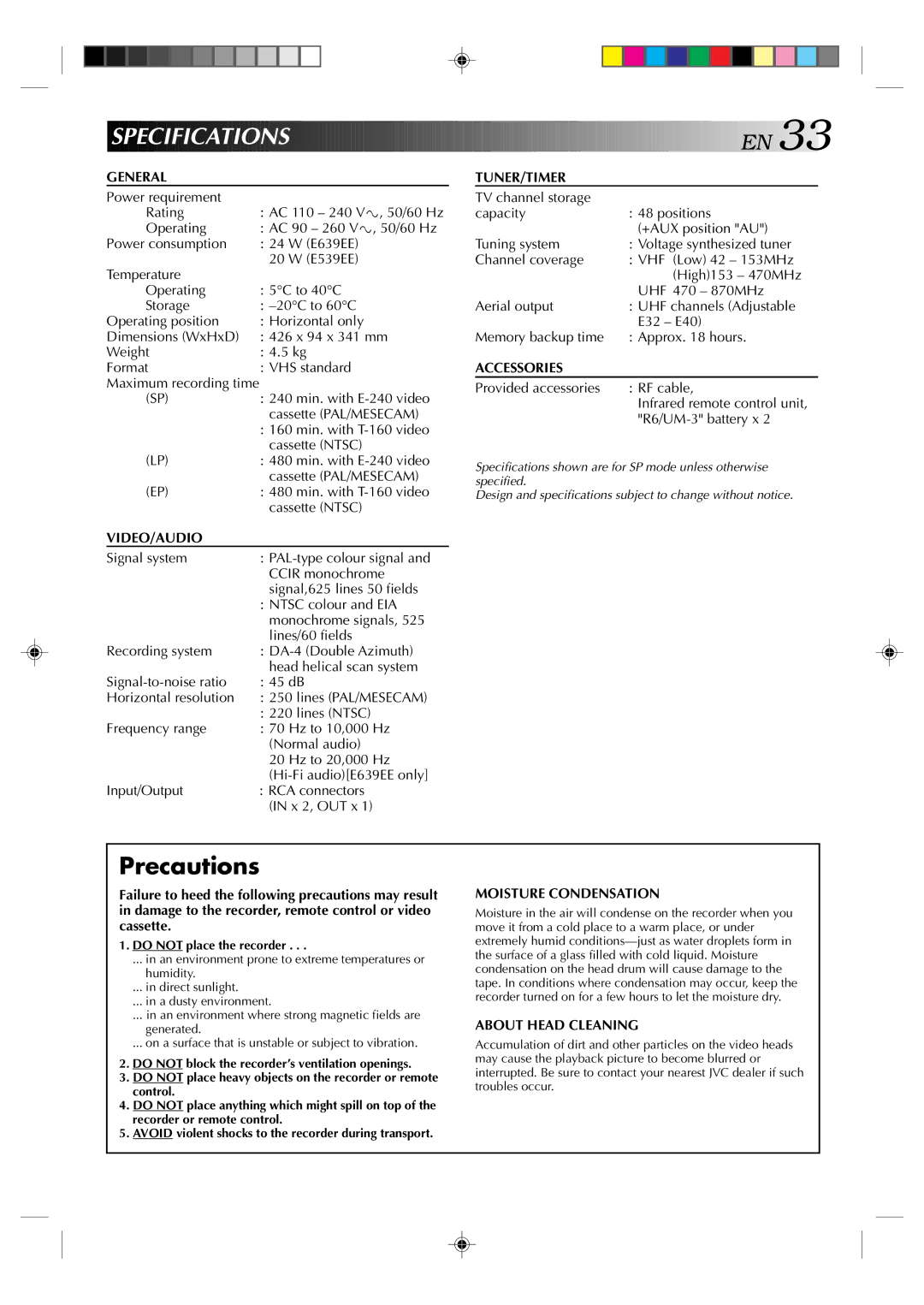 JVC HR-E539EE Speci Fications EN, Precautions, Do not place the recorder, Do not block the recorder’s ventilation openings 