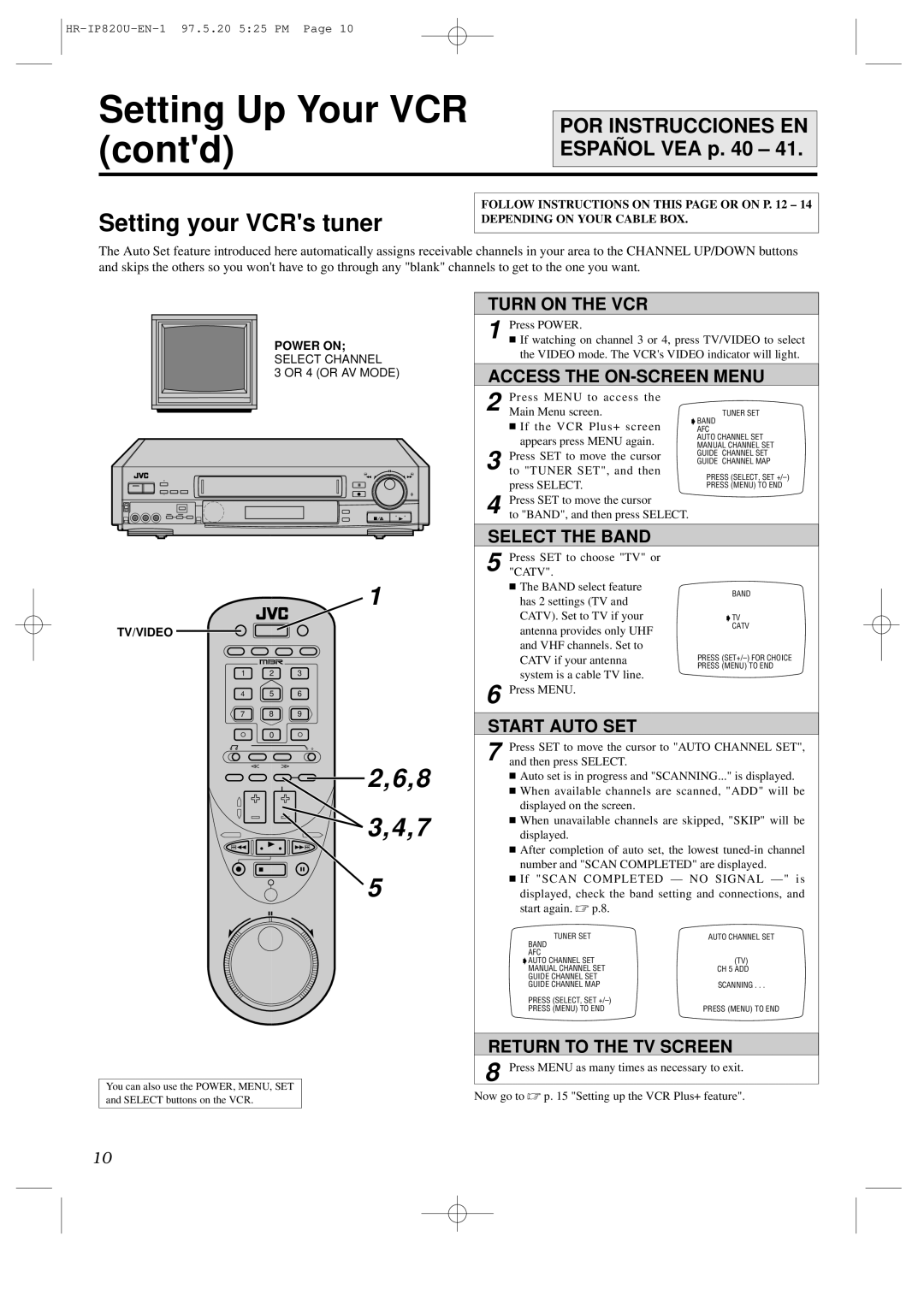 JVC HR-IP820U instruction manual Setting Up Your VCR contd, Select the Band, Start Auto SET, Return to the TV Screen 