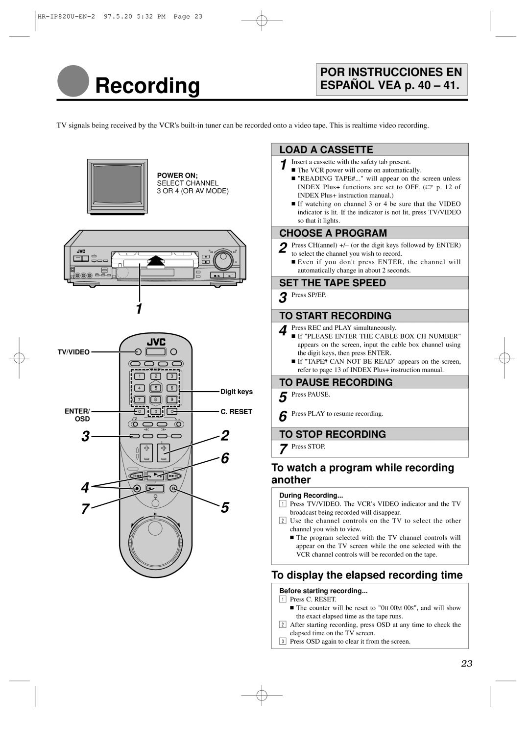 JVC HR-IP820U Recording, To watch a program while recording another, To display the elapsed recording time 