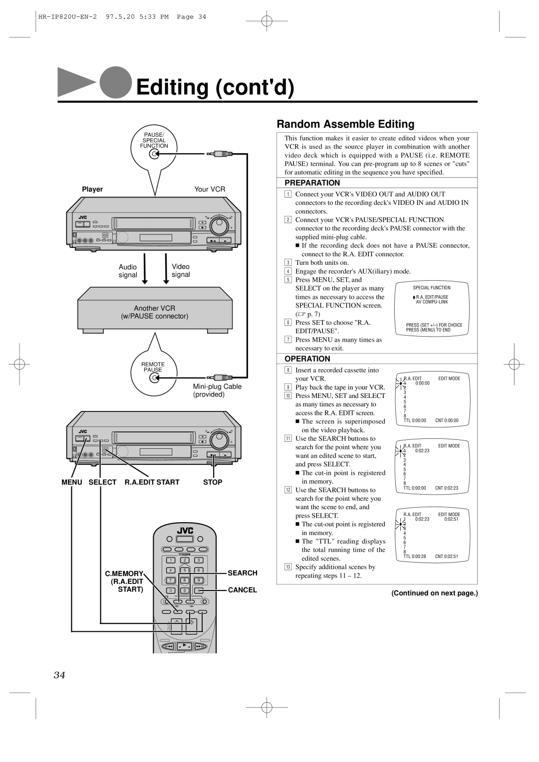 JVC HR-IP820U Editing contd, Random Assemble Editing, Player Your VCR, Menu Select Edit Start Stop, Edit Start Cancel 