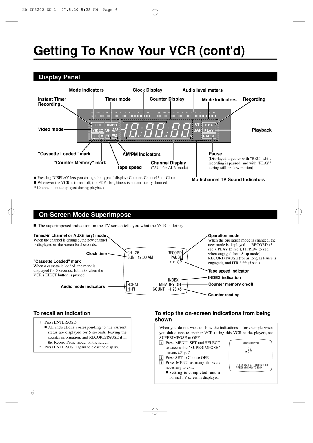 JVC HR-IP820U instruction manual Getting To Know Your VCR contd, Display Panel, On-Screen Mode Superimpose 