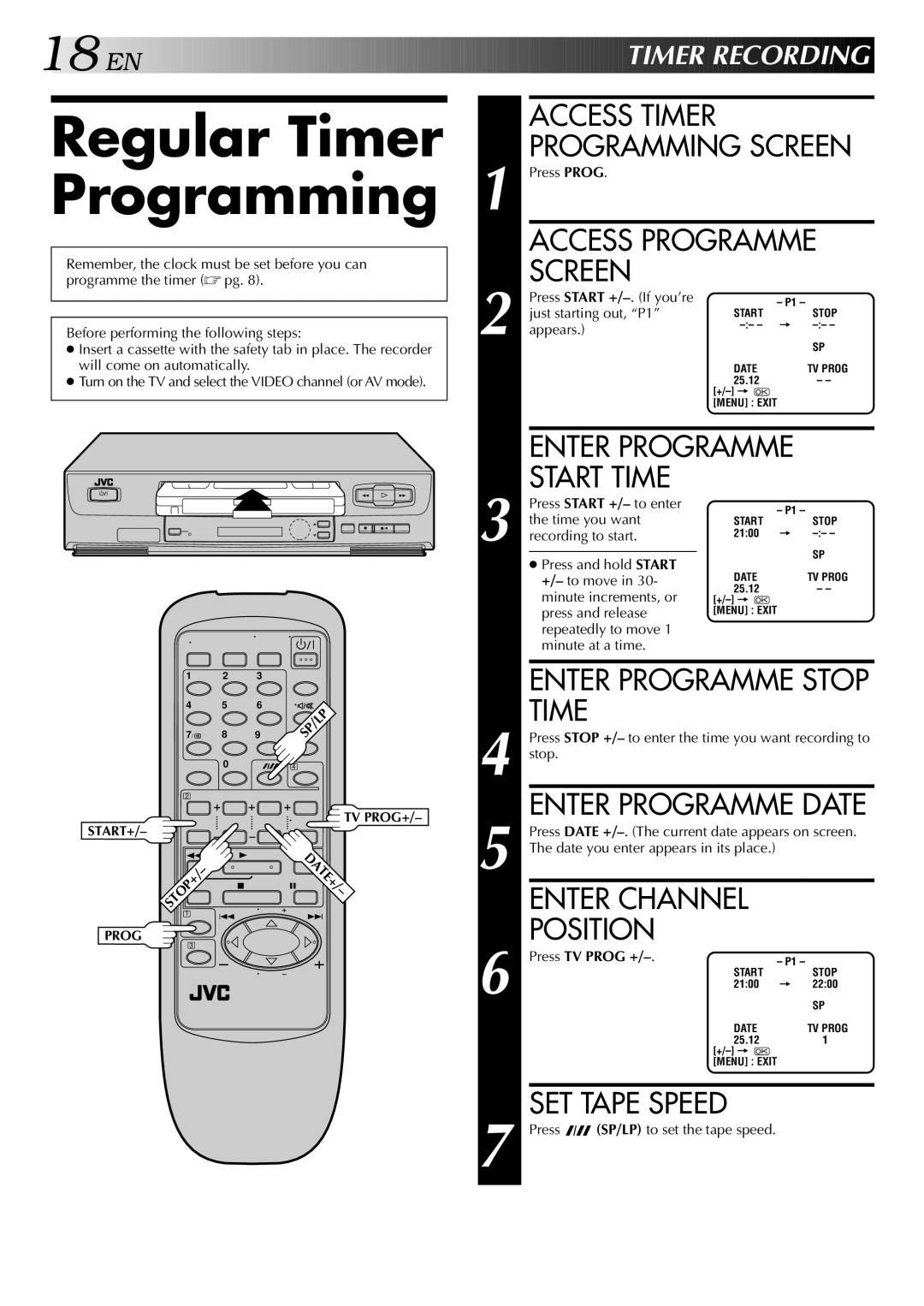 JVC HR-J245EA specifications Regular Timer Programming, Enter Programme Stop Time, Enter Programme Date 