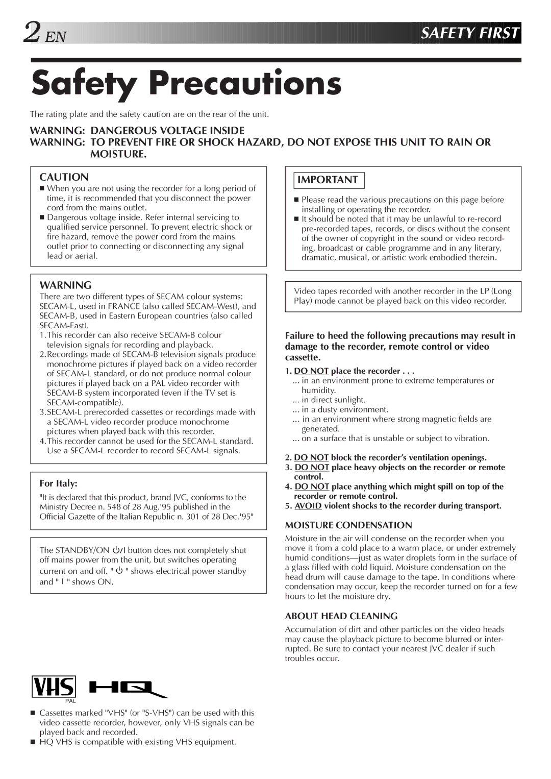 JVC HR-J250E specifications Safety Precautions, Do not place the recorder 