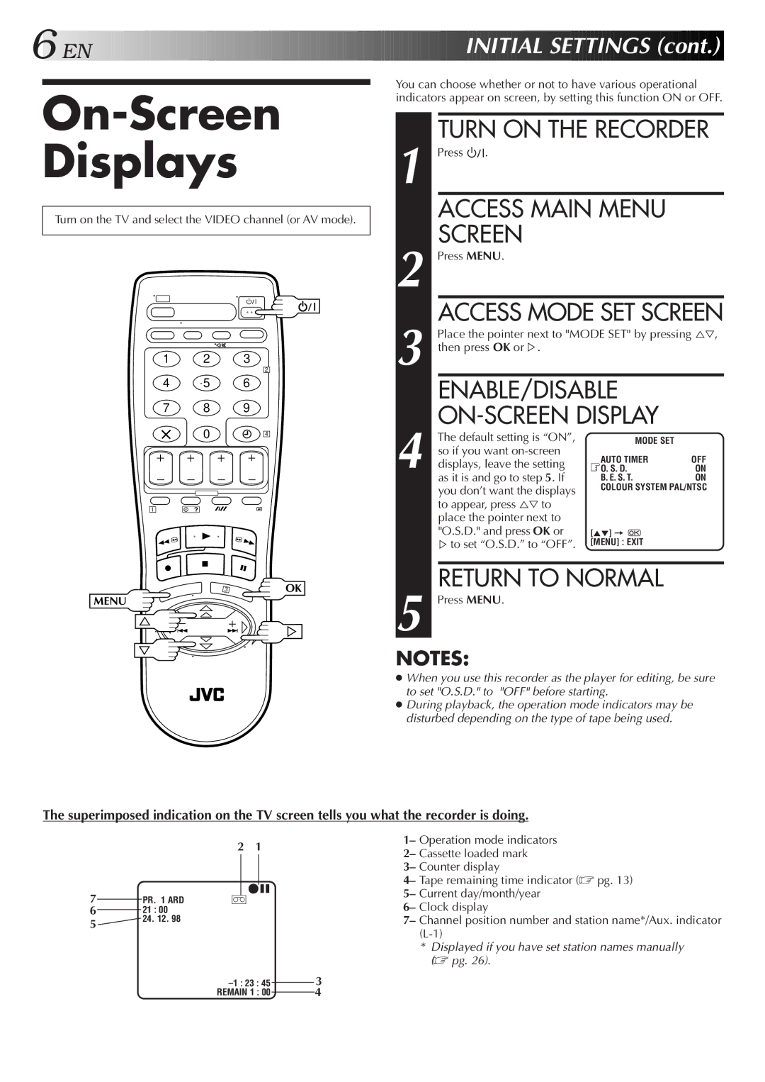 JVC HR-J250E On-Screen Displays, Turn on the Recorder, Access Main Menu Screen, ENABLE/DISABLE ON-SCREEN Display 