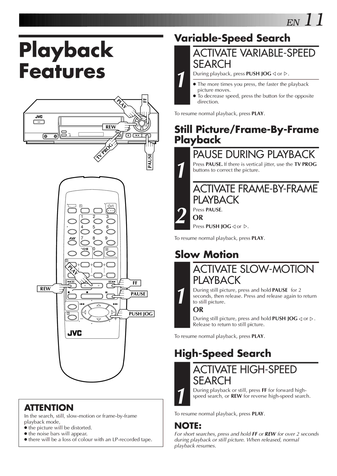 JVC HR-J251MS specifications Playback Features, Activate SLOW-MOTION Playback, Activate HIGH-SPEED Search 