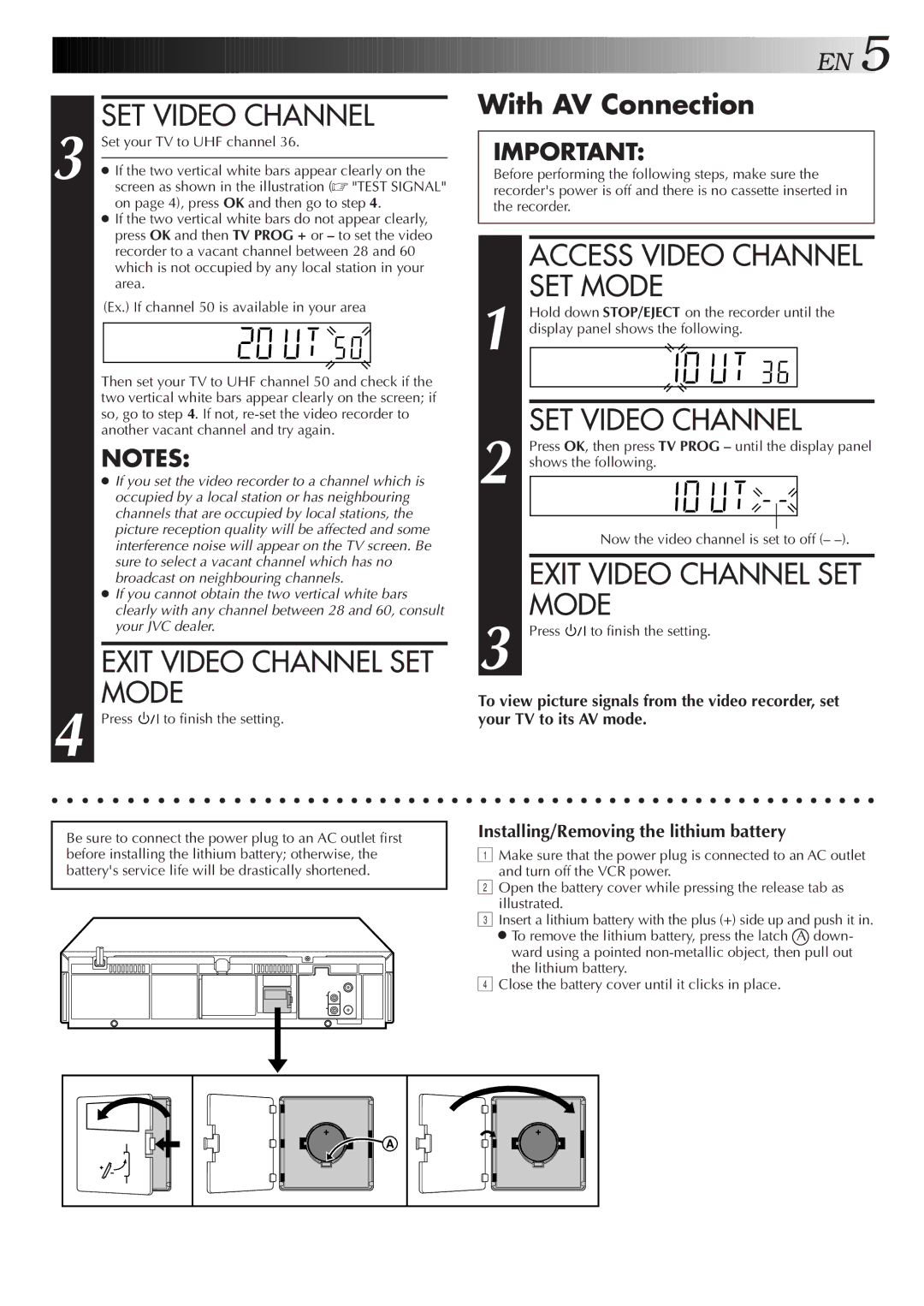 JVC HR-J251MS specifications SET Video Channel, Exit Video Channel SET Mode, With AV Connection, Set your TV to UHF channel 