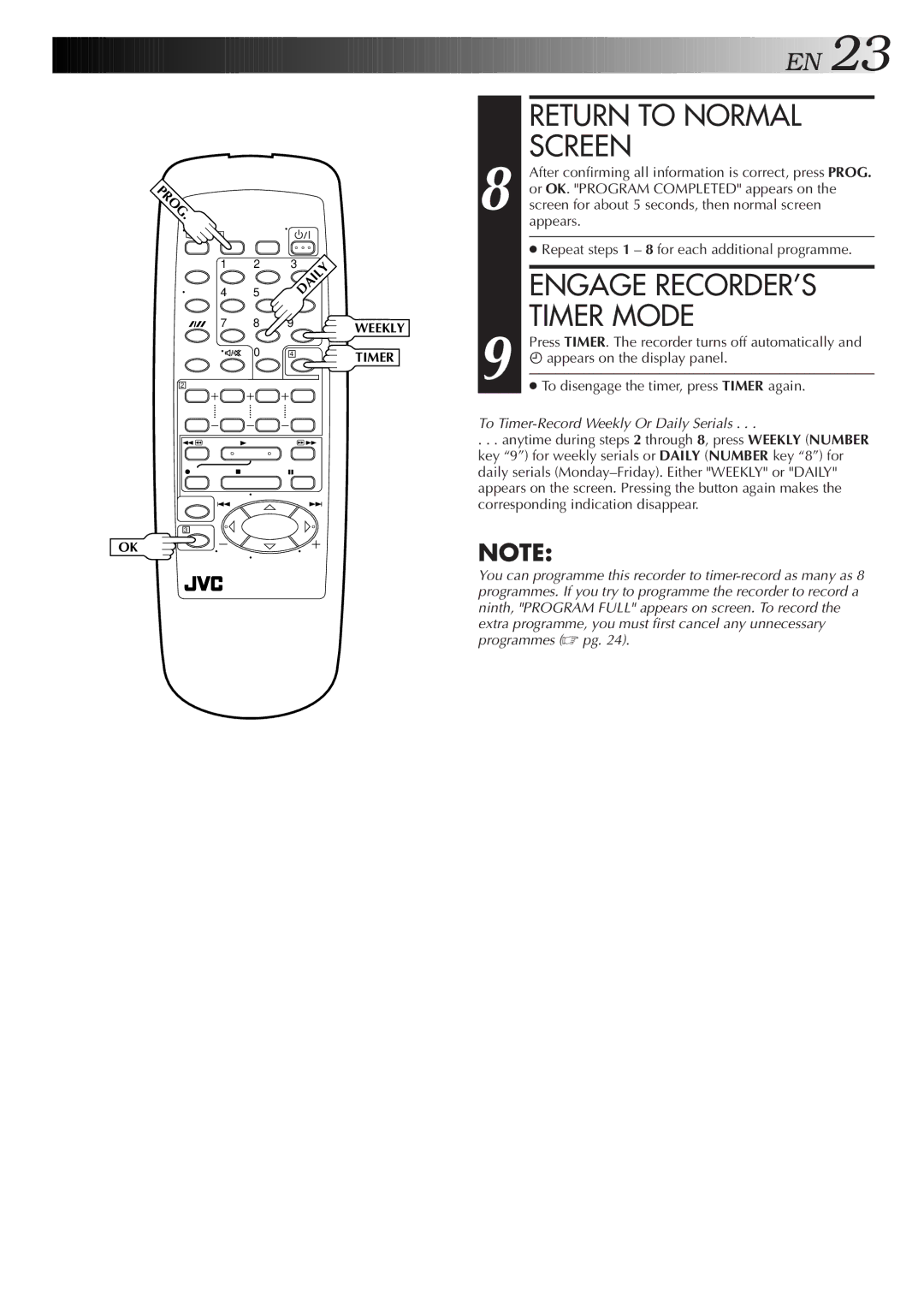 JVC HR-J255SA specifications Or OK. Program Completed appears on, Screen for about 5 seconds, then normal screen, Appears 