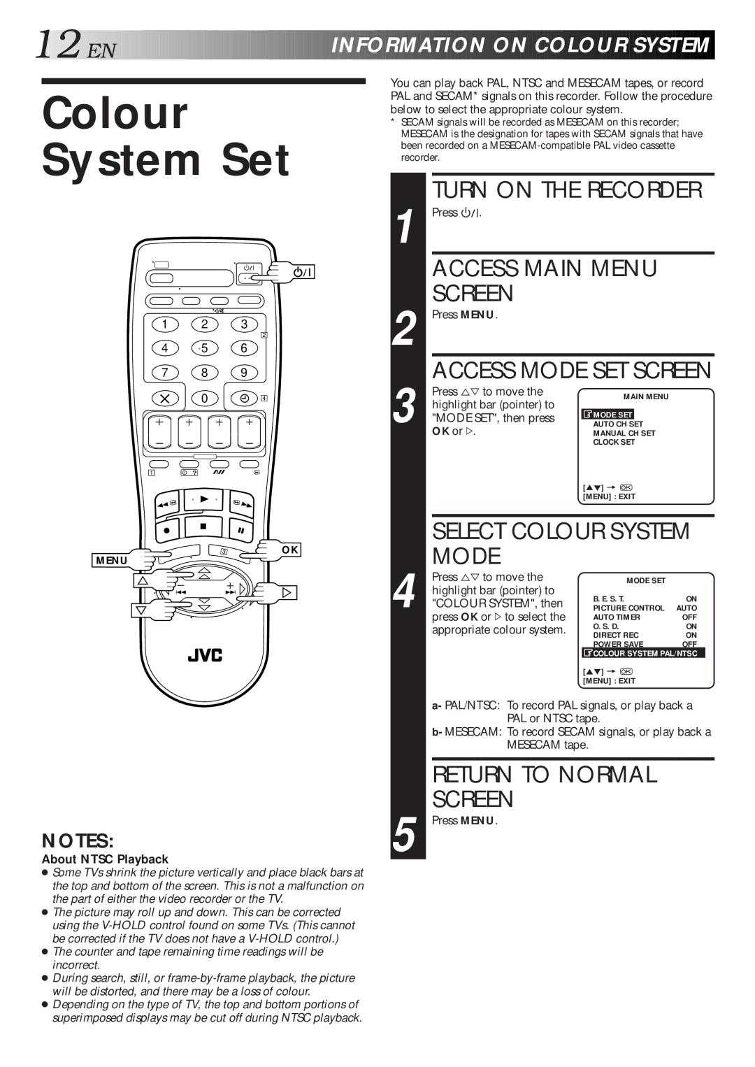 JVC HR-J260EU specifications Colour System Set, Colour SYSTEM, then, Press OK or #to select, Appropriate colour system 