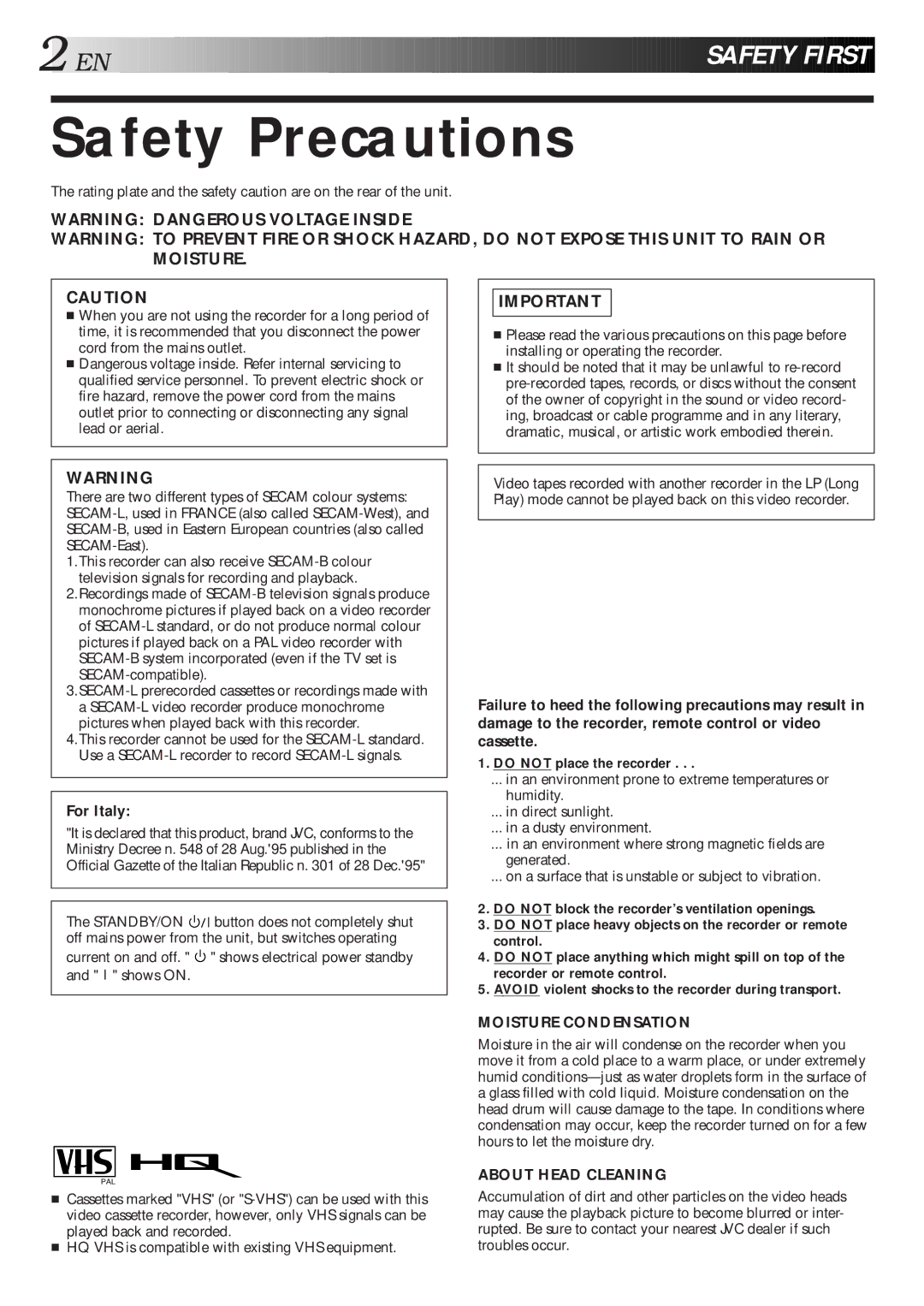 JVC HR-J260EU specifications Safety Precautions, Do not place the recorder 