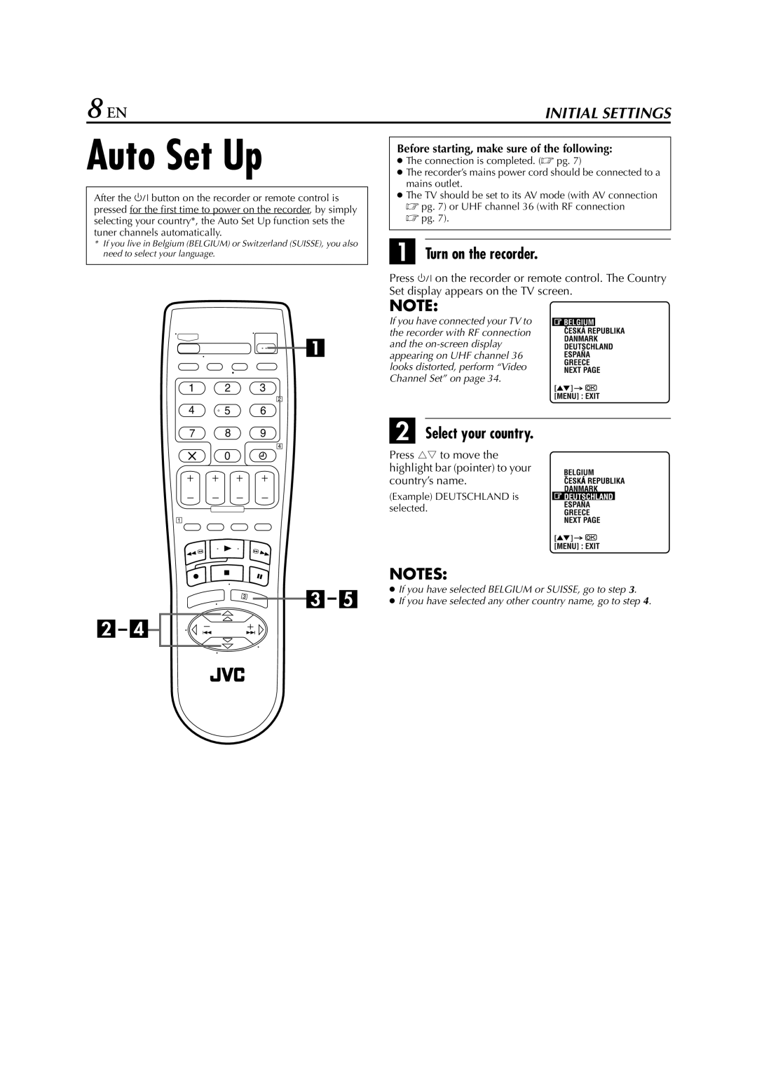 JVC HR-J278EU Auto Set Up, Turn on the recorder, Select your country, Before starting, make sure of the following 