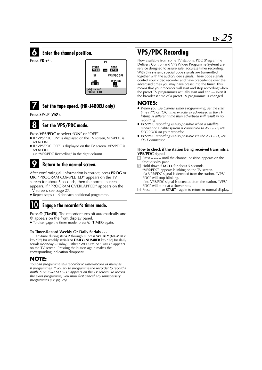 JVC HR-J280, HR-J289EU VPS/PDC Recording, Enter the channel position, Press PR +, To Timer-Record Weekly Or Daily Serials 