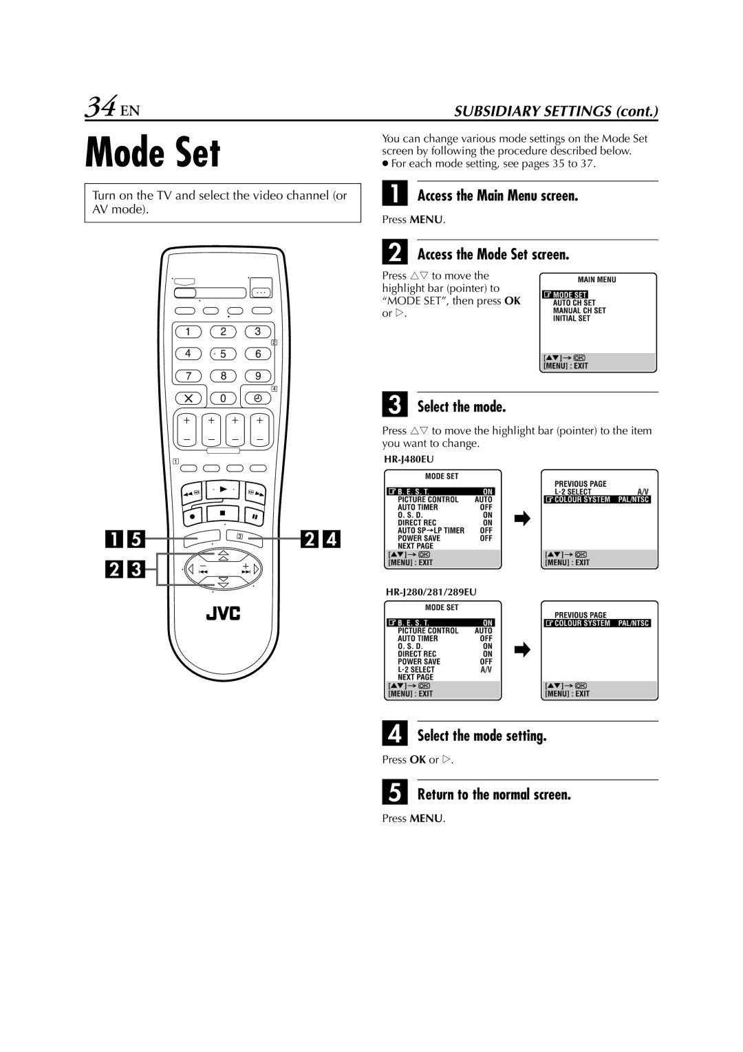 JVC HR-J280, HR-J289EU, HR-J281 specifications 34 EN, Access the Mode Set screen, Select the mode setting 